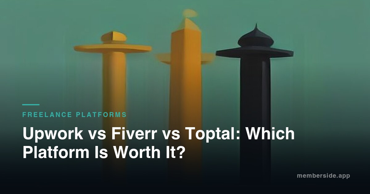 Upwork vs Fiverr vs Toptal: Which Platform Is Worth It in 2026?